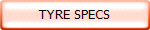 TYRE SPECS